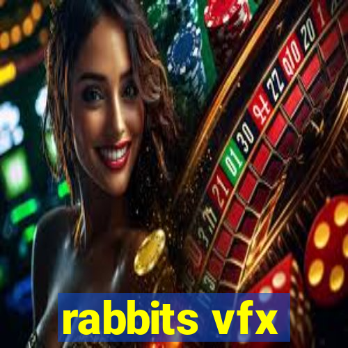 rabbits vfx